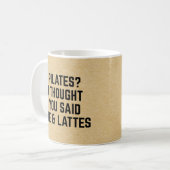 Torte u. Lattes lustiges Zitat Kaffeetasse (Vorderseite Links)