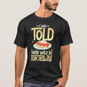 Tortellini-Suppe Käse Salat Hähnchen Pasta Pesto S T-Shirt