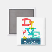 Tortola Dive - farbenfrohe Scuba Magnet (Vorderseite/Rückseite)
