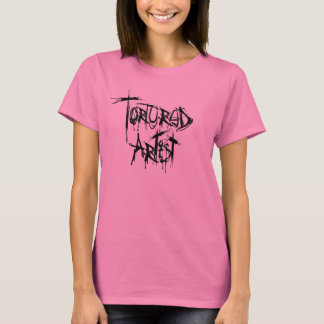 Tortured Artists Ladys Shirt