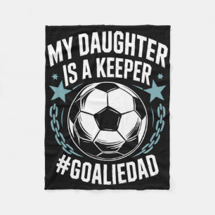 Torwart Dad Fußballliebhaber Team, meine Tochter i Fleecedecke