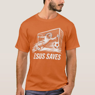 Torwart Fußball Jesus rettet christlich T-Shirt