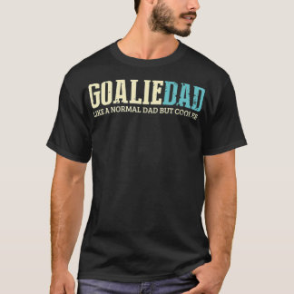 Torwart-Vater wie normaler Vater, aber cooler Spor T-Shirt