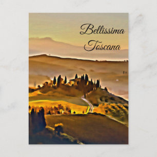 *~* Toskana - Bellissima Toscana Italienische Spra Postkarte