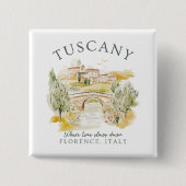 Toskana Florenz Italien - Serene Sommerlandschaft Button (Vorderseite)