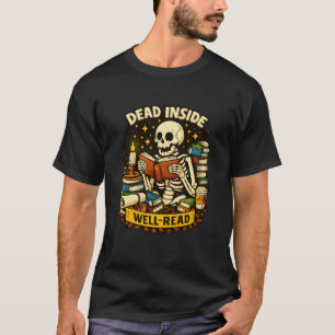 Tot aber belesen für Bücher- und Kaffeeliebhaber T-Shirt