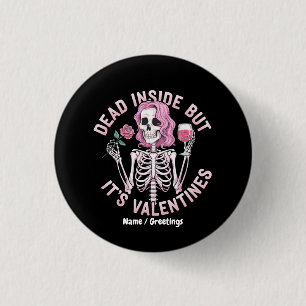 Tot aber es ist Valentinstag Lustig Romantisch Button