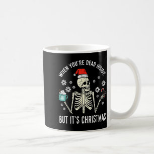 Tot innen aber es ist Weihnachten Skelett Kaffee X Kaffeetasse