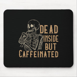 Tot innen aber Koffein - Vintage-Skelett-Hal Mousepad