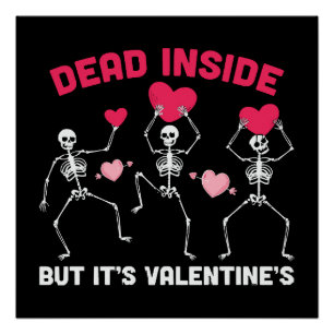 Tot innerlich aber es ist Valentinstag Poster