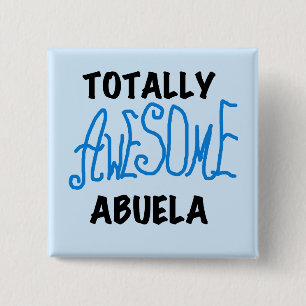 Total fantastische Abuela blaue T-Shirts und Button