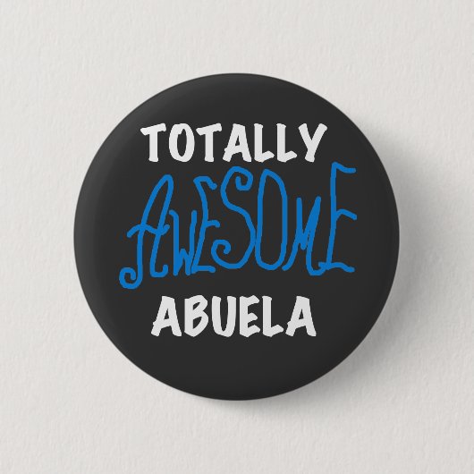 Total fantastische Abuela blaue T-Shirts und Button (Vorderseite)