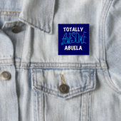 Total fantastische Abuela blaue T-Shirts und Button (Beispiel)