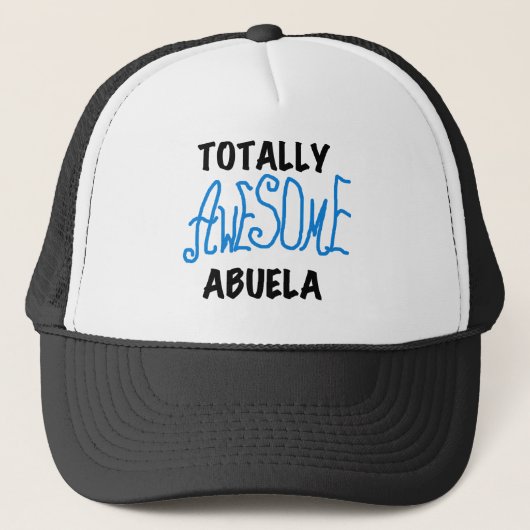 Total fantastische Abuela blaue T-Shirts und Truckerkappe (Vorderseite)