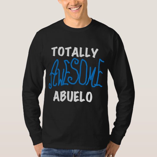 Total fantastische Abuelo T-Shirts und Geschenke (Vorderseite)