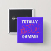 Total fantastische Gammie rosa T - Shirts und Button (Vorne & Hinten)