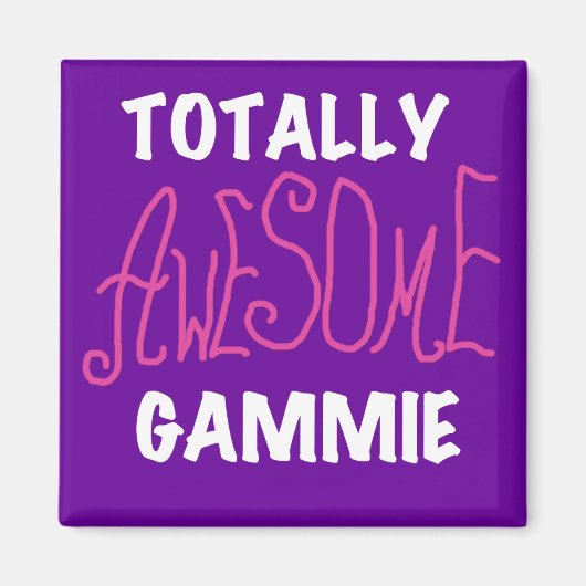 Total fantastische Gammie rosa T-Shirts und Gesche Magnet (Vorne)