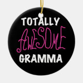 Total fantastische Gramma rosa T - Shirt-Geschenke Keramikornament (Vorne)