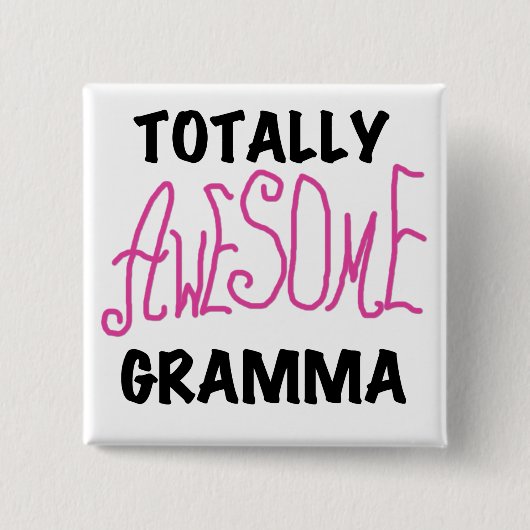 Total fantastische Gramma rosa T-Shirts Geschenke Button (Vorderseite)