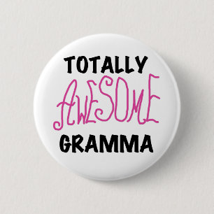 Total fantastische Gramma rosa T-Shirts Geschenke Button