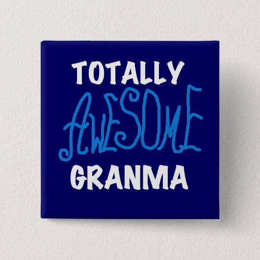 Total fantastische Granma blaue T - Shirts und Button (Vorderseite)
