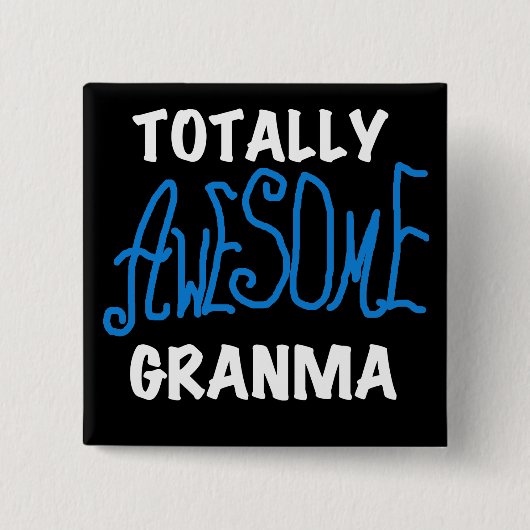 Total fantastische Granma blaue T - Shirts und Button (Vorderseite)