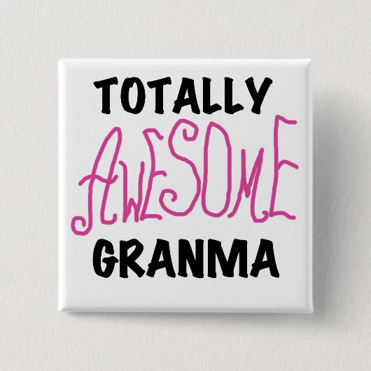 Total fantastische Granma rosa T-Shirts und Button (Vorderseite)