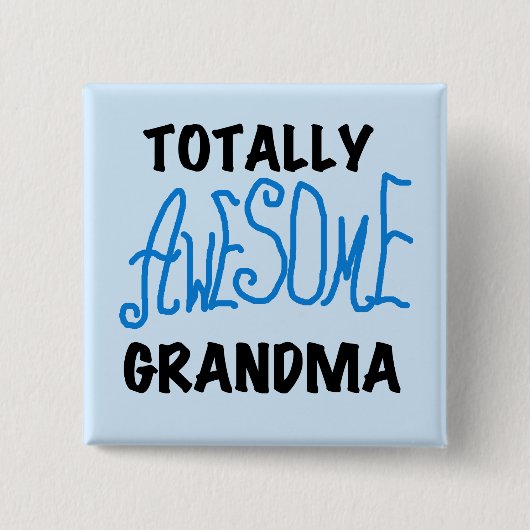 Total fantastische Großmutter - blaue T-Shirts und Button (Vorderseite)