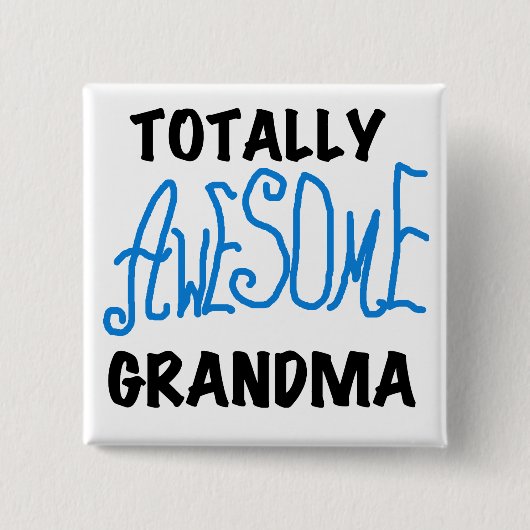 Total fantastische Großmutter - blaue T-Shirts und Button (Vorderseite)