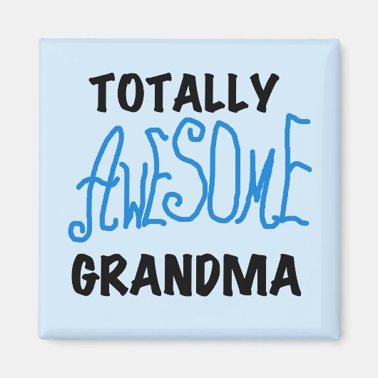 Total fantastische Großmutter - blaue T-Shirts und Magnet (Vorne)