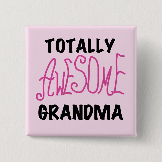 Total fantastische Großmutter - rosa T-Shirts und Button (Vorderseite)