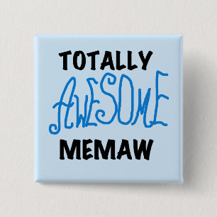 Total fantastische Memaw blaue T - Shirts und Button