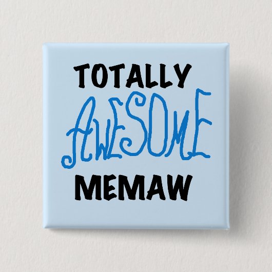 Total fantastische Memaw blaue T - Shirts und Button (Vorderseite)