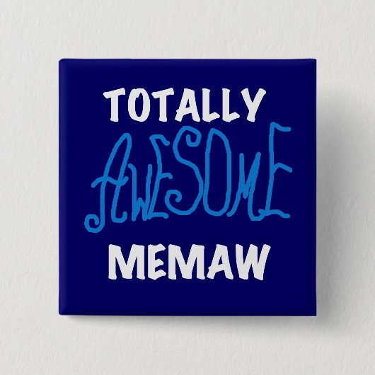 Total fantastische Memaw blaue T-Shirts und Button (Vorderseite)