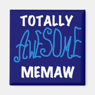 Total fantastische Memaw blaue T-Shirts und Magnet
