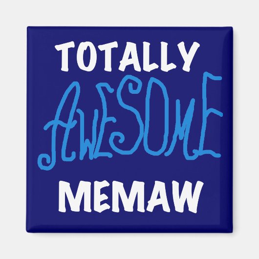 Total fantastische Memaw blaue T-Shirts und Magnet (Vorne)