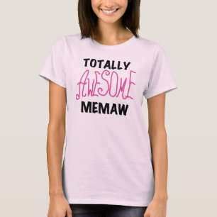 Total fantastische Memaw rosa T-Shirts und