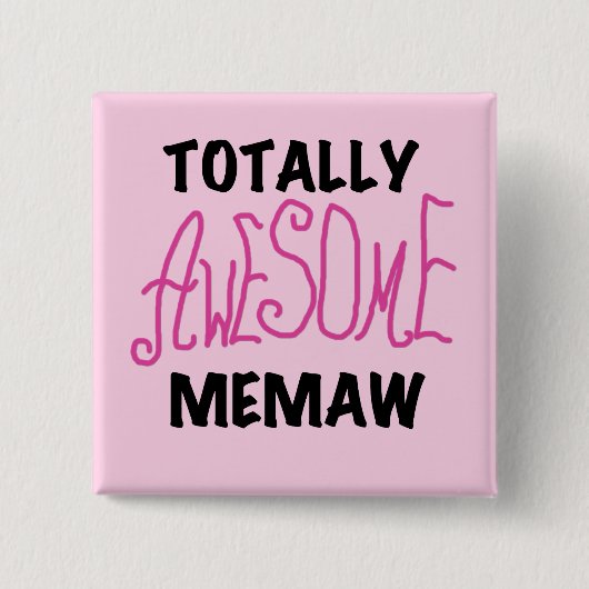 Total fantastische Memaw rosa T - Shirts und Button (Vorderseite)