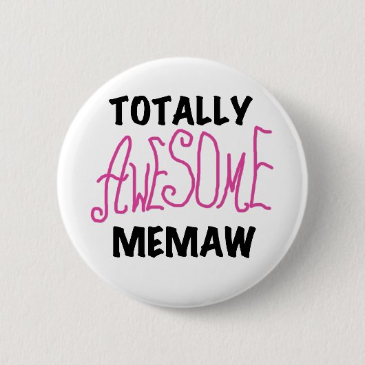 Total fantastische Memaw rosa T-Shirts und Button (Vorderseite)