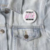 Total fantastische Memaw rosa T-Shirts und Button (Beispiel)