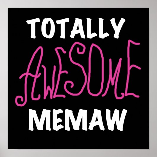 Total fantastische Memaw rosa T-Shirts und Geschen Poster (Vorne)