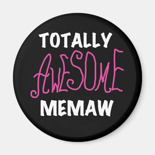 Total fantastische Memaw rosa T - Shirts und Magnet (Vorne)