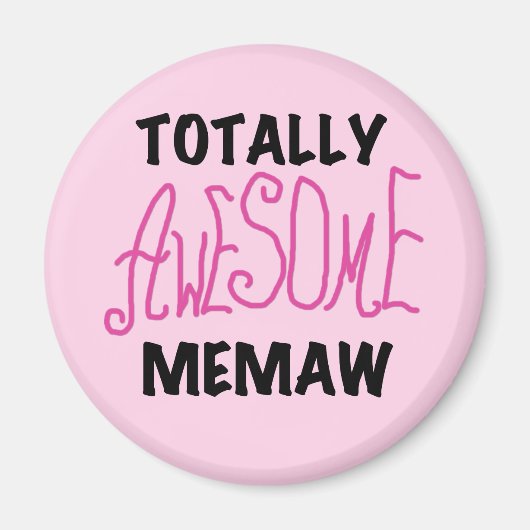 Total fantastische Memaw rosa T - Shirts und Magnet (Vorne)