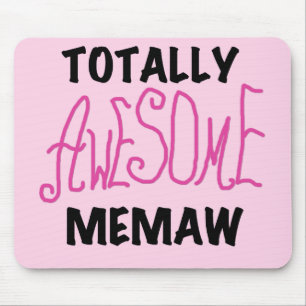 Total fantastische Memaw rosa T-Shirts und Mousepad