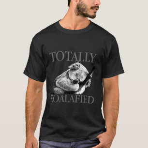 Total Koalafizierter Süßer Koala Bär Schlafender P T-Shirt