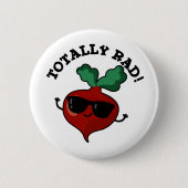 Total Krass Funny Veggie Radish Pun Button (Vorderseite)