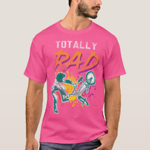 Total Krasser 80er Bmx Bike Vintag Racing Bike Cyc T-Shirt
