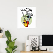Total lustig Handwerker Wortwitz Poster (Heimbüro)