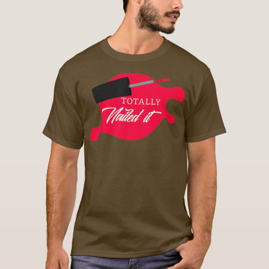 Total Nails Manicure Nail Tech T-Shirt (Vorderseite)