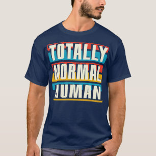 Total normal T-Shirt